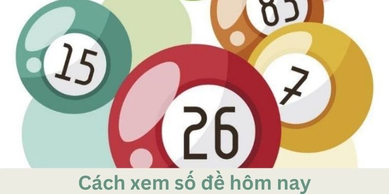 3 cách chơi lô đề phổ biến hiện nay